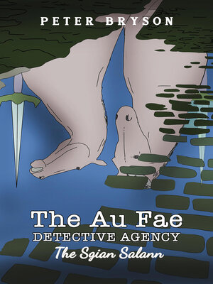 cover image of The Au Fae Detective Agency